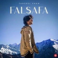 FALSAFA  Tanzeel Khan