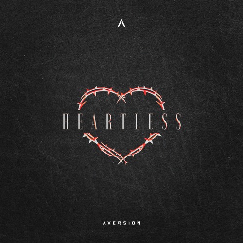 Aversion - Heartless