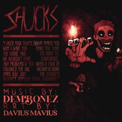 shucks (feat. daviusmavius)
