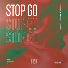 MYLO, IILO - Stop Go