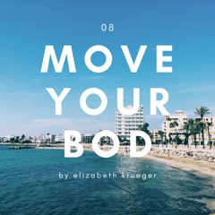 Move Your Bod 08 - 20 Min Mood Booster
