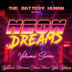 Neon Dreams Volume Seven (Synthwave DJ Mix - November 2024)