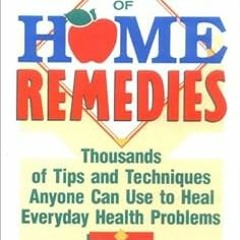 [FREE] KINDLE 🖋️ The Doctor's Book of Home Remedies: Thousands of Tips and Technique