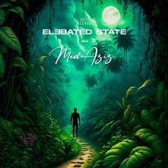 ELƎBATED STATE 010 - by Med Aziz