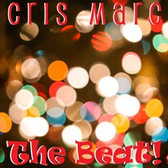 Cris Marc - The Beat!