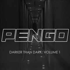 PENGO: DARKER THAN DARK - VOLUME 1