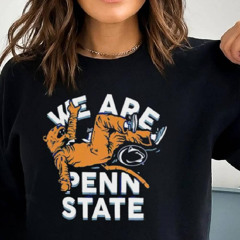 We Are Penn State Nittany Lions Hyper Local Blanket Toss Mascot Shirt