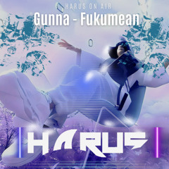 FUKUMEAN - HARUS REMIX