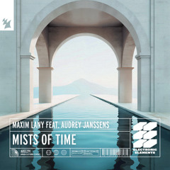 Maxim Lany feat. Audrey Janssens - Mists Of Time