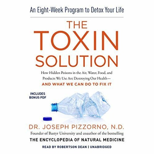 Read online The Toxin Solution: How Hidden Poisons in the Air, Water, Food, and Products We Use Are