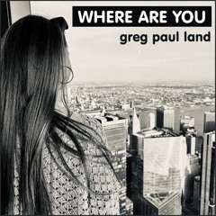 Where Are You