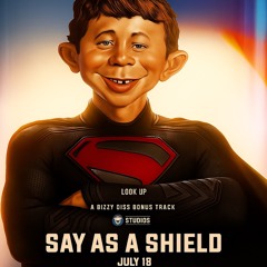 say as a shield