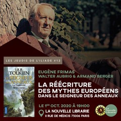 Les jeudis de l'ILIADE #12 : La réécriture des mythes européens dans Le Seigneur des anneaux