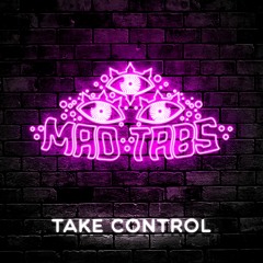 Mad Tabs - Take Control