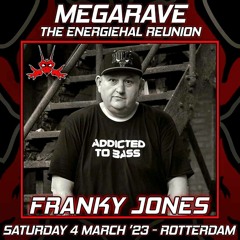 FRANKY JONES @ Megarave Energiehal Reunion (Maassilo - 04.03.23 - Rotterdam)
