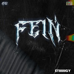 Travis Scott - FE!N (StiGy Remix) [FREE DOWNLOAD]