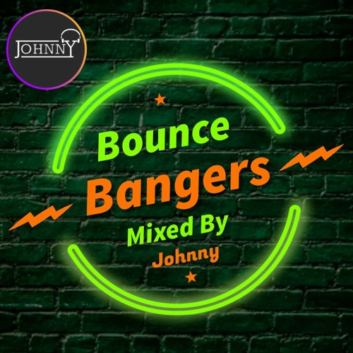 Bounce Bangers