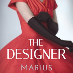 VIEW EBOOK 🖌️ The Designer by  Marius Gabriel KINDLE PDF EBOOK EPUB