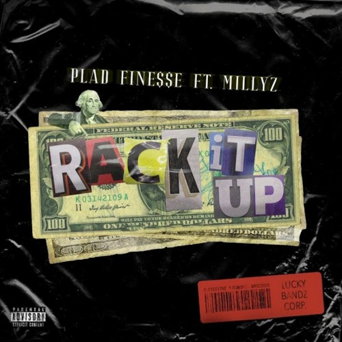 Rack it up (feat. Millyz)