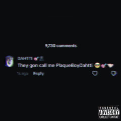 PlaqueBoyDahtti