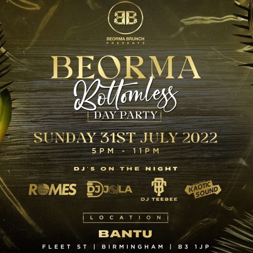 BEORMA Bottomless Day Party AFRO Promo Mix 2022 || Mixed By DJ TeeBee