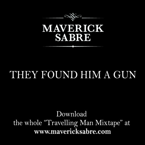 They Found Him A Gun