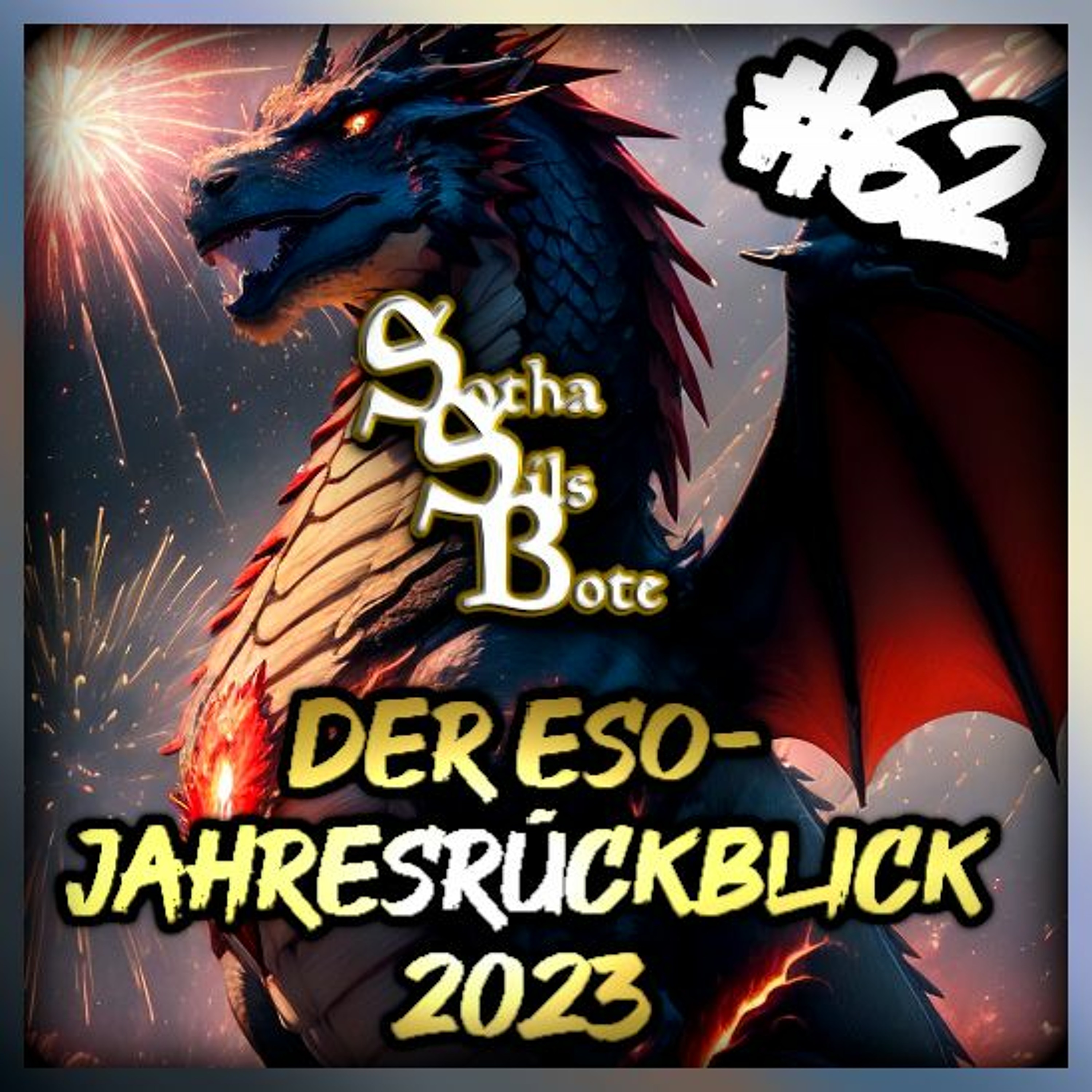Sotha Sils Bote 62: Der ESO-Jahresrückblick 2023! episode artwork