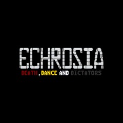 ECHROSIA - Crossing the Border.