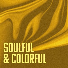 Soulful and colorful mixes