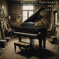 BB110 Amapiano Sanctuary