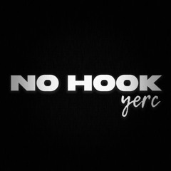 NO HOOK (blantwrud420)