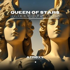 Queen of Stars (Extended Mix)