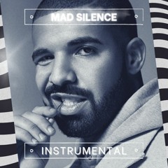 Instrumental - Mad Silence - Drake Type Beat