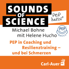#4 PEP basics® | Bohne & Hucho – PEP in Coaching und Resilienztraining – und bei Schmerzen