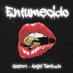 Otd Shit - GueroX · Angel Tumbado