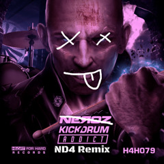 Neroz - Kickdrum Addict (ND4 Remix)