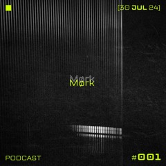 Podcast # 001 [30.07.2024]