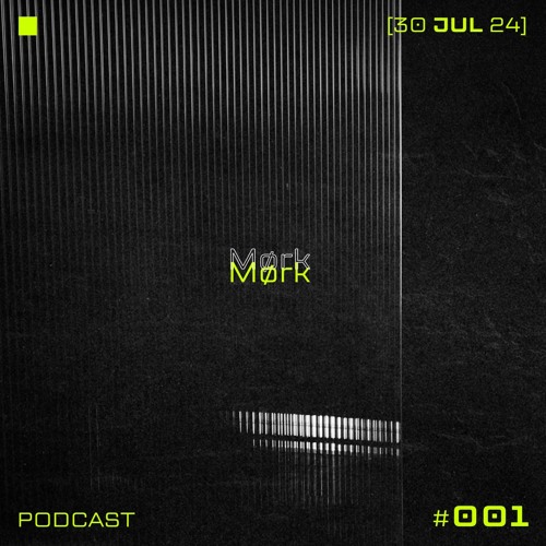 Podcast # 001 [30.07.2024]