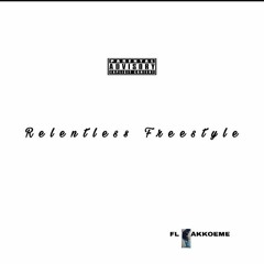 Flakkoeme -Relentless freestyle.mp3