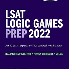 Read EPUB KINDLE PDF EBOOK LSAT Logic Games Prep 2022 (Kaplan Test Prep) by  Kaplan Test Prep 💛