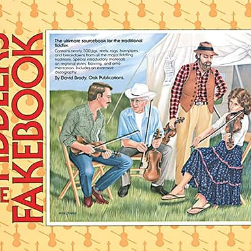 DOWNLOAD EBOOK 💕 The Fiddler's Fakebook: The Ultimate Sourcebook For The Traditional