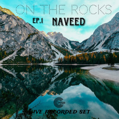 ON THE ROCKS EP.1 (LIVE RECORDED SET)