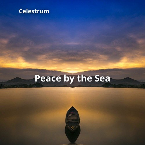 Peace by the Sea