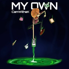 My Own (feat. ZAY4EVERYOUNG)