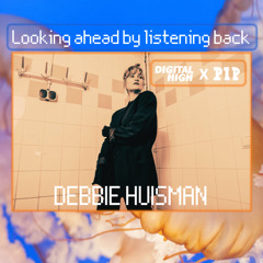 DIGITAL HIGH X PIP RADIO | #1 DEBBIE HUISMAN