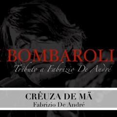 Crêuza De Mä (Fabrizio De André) - Cover de "I Bombaroli - Tributo a Fabrizio De André"