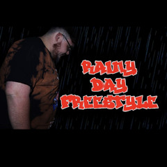 Rainy Day Freestyle
