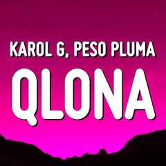 Karol G & Peso Pluma - Qlona ( Bogart's Po Clean Remix  )