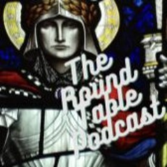 The Round Table Podcast - The Corona Virus CORVID19 Party.