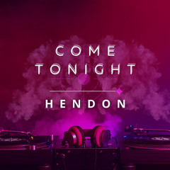 Come Tonight (Single)